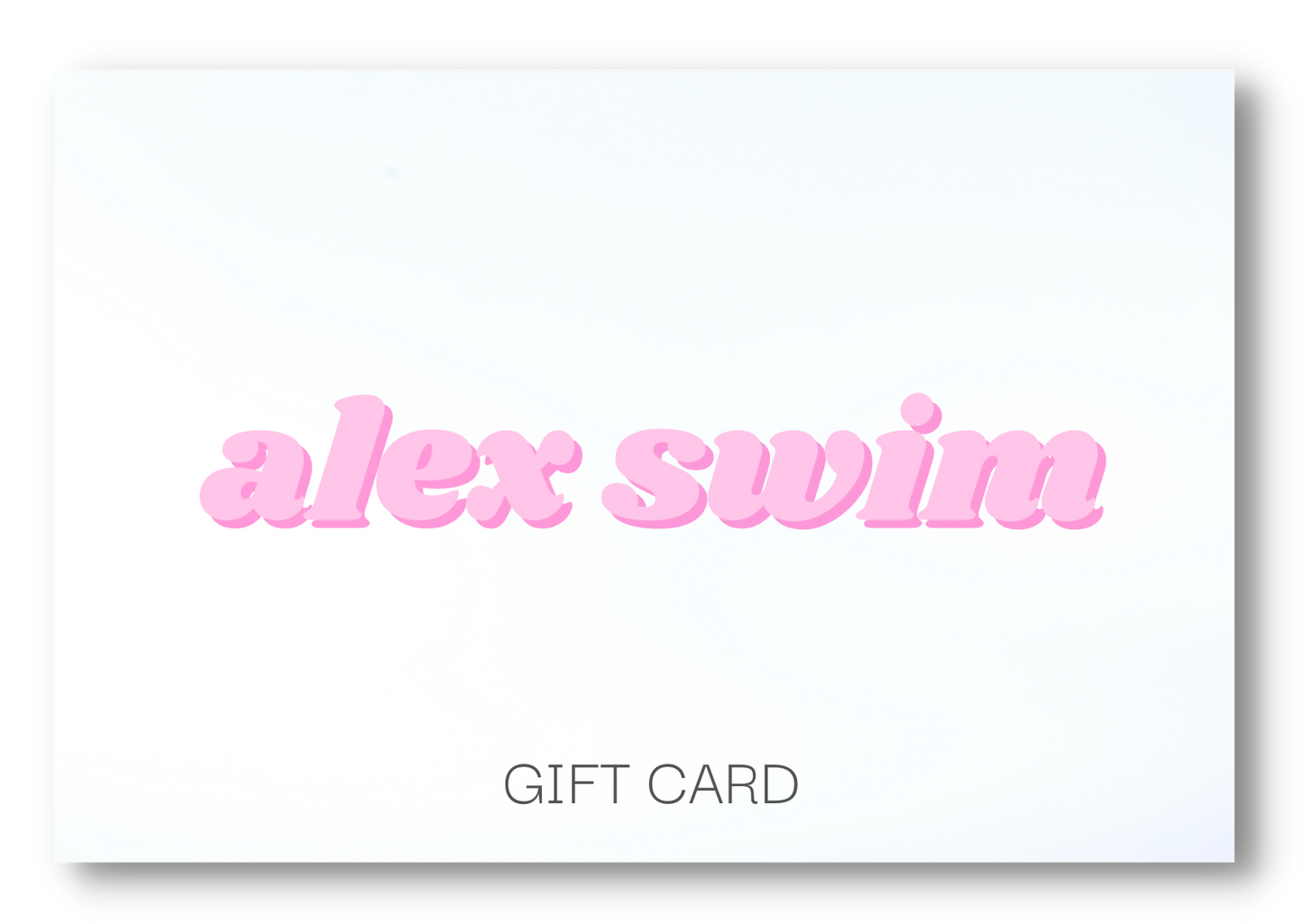 ALEX SWIM GIFT CARD